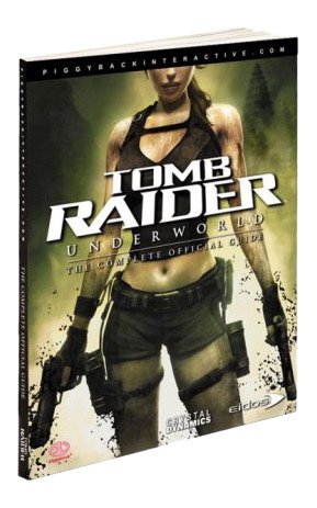 Tomb Raider, Underworld: The Complete Official Guide (Prima Official Game Guides)