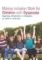 Making Inclusion Work for Children with Dyspraxia: Practical Strategies for Teachers
