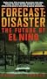 Forecast: Disaster: The Future of El Nino