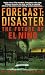 Book Forecast: Disaster: The Future of El Nino