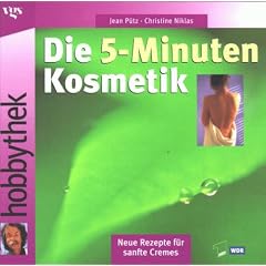 Hobbythek Die 5-Minuten Kosmetik