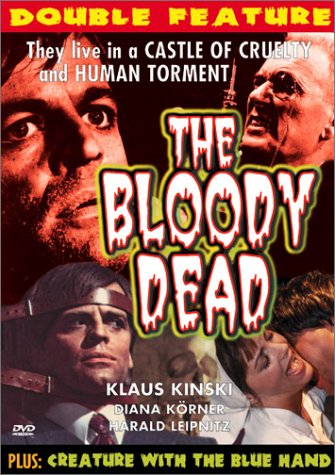 Get The Bloody Dead / Creature with the Blu Hand Online