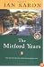 The Mitford Years, Books 1-3: At Home in Mitford / A Light in the Window / These High, Green Hills