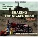Shaking the Nickel Bush (The Little Britches Series)