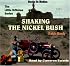 Shaking the Nickel Bush (The Little Britches Series) (The Little Britches Series)