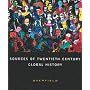 Sources of Twentieth-Century Global History