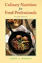 Culinary Nutrition for Food Professionals