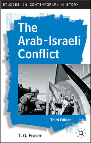 The Arab-Israeli Conflict, Third Edition (Studies in Contemporary History) under Palestine in The Books Store
