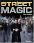 Ultimate Street Magic: Amazing Tricks for the Urban Magician