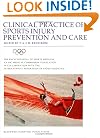 Clinical Practice of Sports Injury Prevention and Care: Olympic Encyclopaedia of Sports Medicine (The Encyclopaedia of Sports Medicine)
