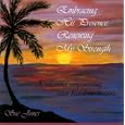 Embracing His Presence, Renewing My Strength: A relaxing, empowering, faith-based meditation by Sue Jones