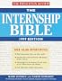 The Internship Bible, 1999 Edition
