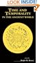 Time and Temporality in the Ancient World
