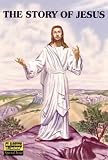 The Story of Jesus (Classics Illustrated Special Issue #129A)