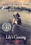 Lily's Crossing (Yearling Newbery)