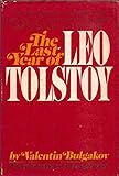 The last year of Leo Tolstoy