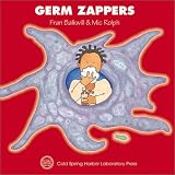 Germ Zappers (Enjoy Your Cells, 2)