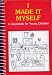 I Made It Myself - A Cookbook for Young Children