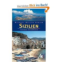 Sizilien. Reisehandbuch mit vielen praktischen Tipps