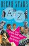 The Oscar Stars from A to Z