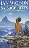 Salvage rites and other stories