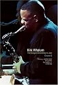 Kirk Whalum: The Gospel According to Jazz, Chapter 2 [DVD] [2002] [Region 1] [US Import] [NTSC]