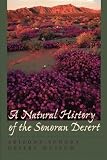 A Natural History of the Sonoran Desert