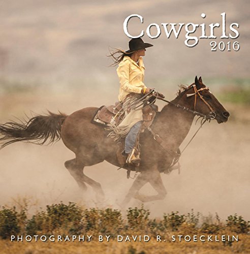 2016 Cowgirls Wall Calendar