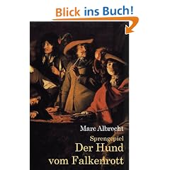 Sprengepiel - Der Hund vom Falkenrott