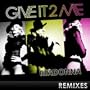 Give It 2 Me [Remixes]