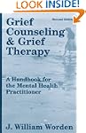 Grief Counseling and Grief Therapy: A...