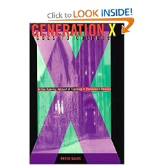 Generation X Goes to College: An Eye-Opening Account of Teaching in Postmodern America