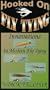 Hooked On Fly Tying, HDT8 Innovations in Modern Fly Tying - Dick Talleur [VHS]