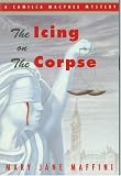 The Icing on the Corpse: A Camilla MacPhee Mystery (Camilla MacPhee Mysteries)