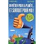 Un m�tier pour la plan�te... et surtout pour moi ! : Guide pratique des carri�res du d�veloppement durable Nlle Ed.