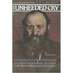 The Unheeded Cry (Artscroll History Series)