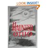 Haunted Ohio: Ghostly Tales from the Buckeye State (Buckeye Haunts)