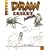 Draw! Desert Animals (Learn to draw: inspiration & ideas for young artists)