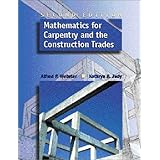 Mathematics for Carpentry and the Construction Trades (2nd Edition)