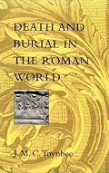 Death and Burial in the Roman World