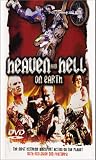 Heaven and Hell on Earth