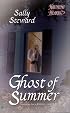 Ghost of Summer (Haunting Hearts Romance Series)
