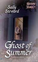 Ghost of Summer (Haunting Hearts Romance Series)