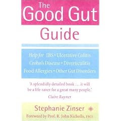 The Good Gut Guide: Help for IBS, Ulcerative Colitis, Crohn's Disease, Diverticulitis, Food Allergies and Other Gut Problems