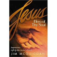 Jesus, Hero of Thy Soul