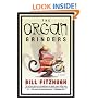 Organ Grinders