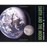 Earth And The Moonby Ron Miller