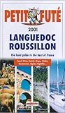 Search : Languedoc Roussillon 2001: The Local Guide to the Best of France (Petit Fute)
