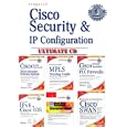 Cisco Security and IP Configuration Ultimate Reference CD: MPLS,... by  Umer Khan, Charles Riley, Marc Blanchet, and Syngress Publishing