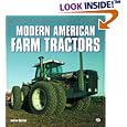 Modern American Farm Tractors (Enthusiast Color Series) by Andrew Morland